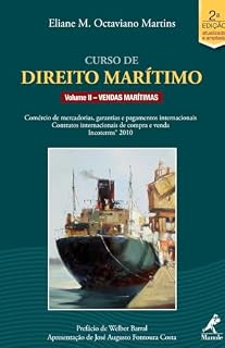 Livro Curso de Direito Marítimo - Volume II – Vendas Marítimas