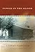 Power in the Blood: A Family Narrative (Race, Ethnicity and Gender in Appalachia)