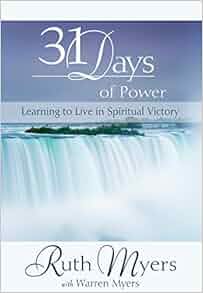 Thirty One Days Of Power Learning To Live In Spiritual