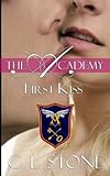 First Kiss (The Academy) (Volume 10)