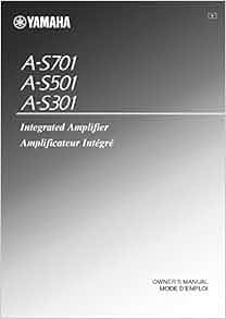 Yamaha A-S301 A-S501 A-S701 Amplifier Owners Manual [Plastic Comb] [Jan