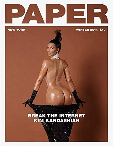Paper Magazine - Kim Kardashian - Break the Internet!