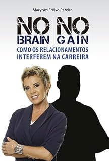 Livro No Brain No Gain