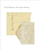 The Gorgeous Nothings: Emily Dickinson's Envelope Poems by 