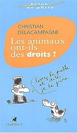Les  animaux ont-ils des droits ?