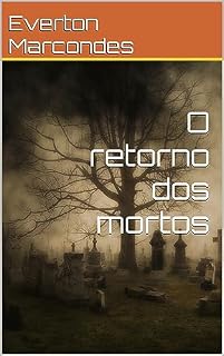 Livro O retorno dos mortos (Trindade Satânica)
