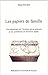 Les papiers de famille: Une ethnologie de l'écriture, de la mémoire et des sentiments en Provenc by 