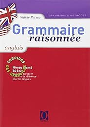 Grammaire raisonnée, anglais