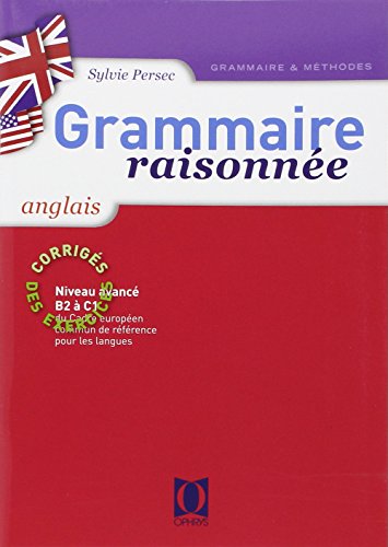 Grammaire raisonnée, anglais