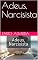 Livro Adeus, Narcisista