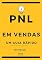 Livro PNL EM VENDAS : Um Guia Rápido