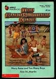 Mary Anne and Too Many Boys (Baby-Sitters Club, 34)
