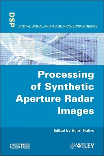 Processing Of Synthetic Aperture Radar Sar Images Maitre Henri 9781848210240 Amazon Com Books