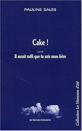 Cake !