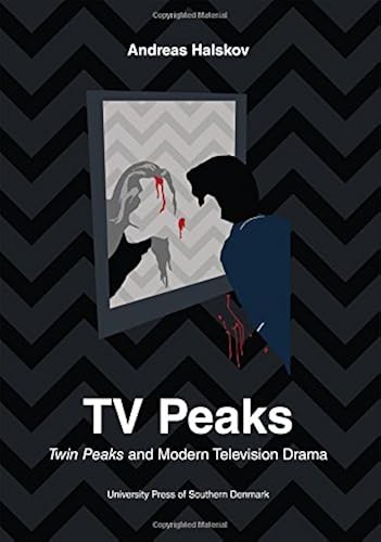 Download TV Peaks: Twin Peaks and Modern Television Drama PDF