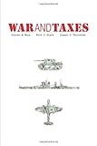 War and Taxes (Urban Institute Press) by 