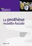 La prothèse maxillo-faciale by