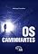 Livro Os Caminhantes