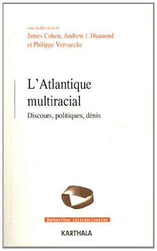 L' Atlantique multiracial
