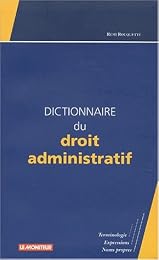 Dictionnaire du droit administratif