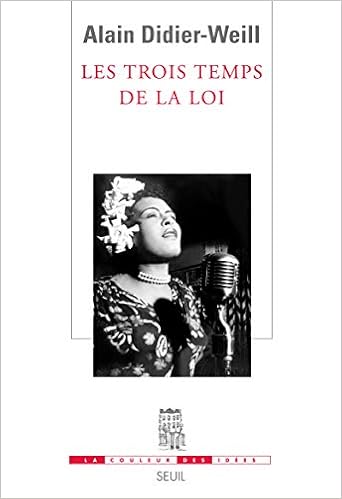 Amazon Fr Les Trois Temps De La Loi Le Commandement Siderant L Injonction Du Surmoi Et L Invocation Musical Didier Weill Alain Livres