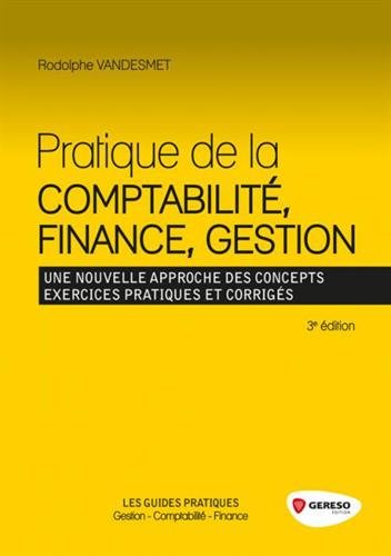 Pratique de la comptabilité, finance, gestion