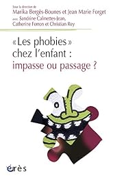 Les  phobies chez l'enfant