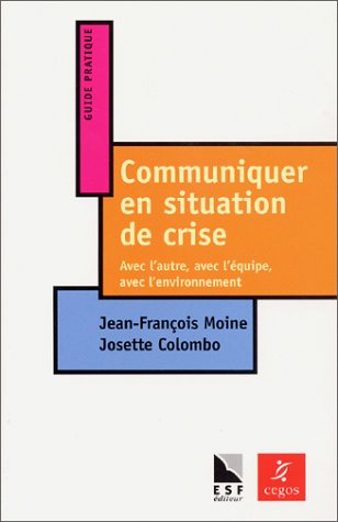 Communiquer en situation de crise