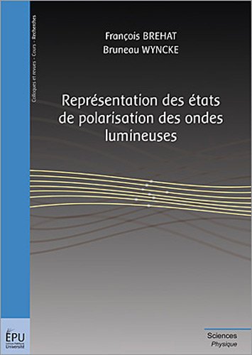 Représentation des états de polarisation des ondes lumineuses