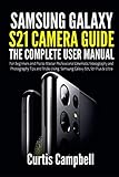 Samsung Galaxy S21 Camera Guide: The Complete User