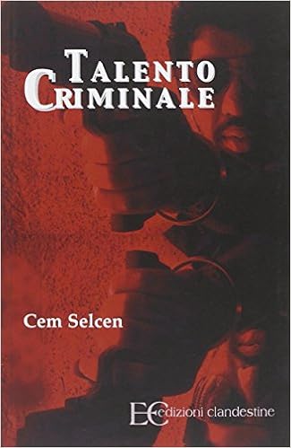 Cem Selcen – Talento criminale (2014)