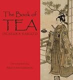 The Book of Tea by Okakura Kakuzo, Bruce Richardson