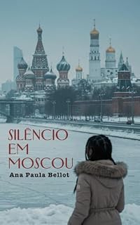 Livro Silêncio em Moscou