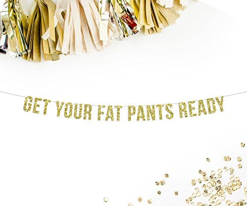 Get Your Fat Pants Ready Party Banner | thanksgiving decor | thanksgiving | fall decor | friendsgiving | funny thanksgiving decor