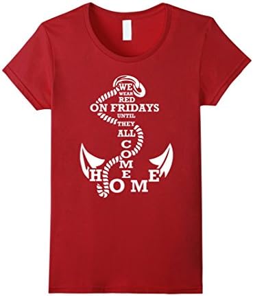 Women's We Wear Red On Fridays Until The All Come Home Large Cranberry