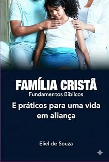 Livro Família Cristã Fundamentos Bíblicos