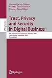 Image de 5695: Trust, Privacy and Security in Digital Business: 6th International Conference, TrustBus 2009, Linz, Austria, September 3-4, 2009, Proceedings (L