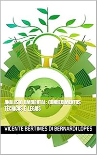 Livro Analista Ambiental: conhecimentos técnicos e legais
