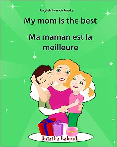 English French Books My Mom Is The Best Ma Maman Est La - 