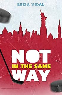 Livro Not In The Same Way (Ride or Die Livro 1)