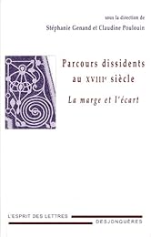 Parcours dissidents au XVIIIe siècle