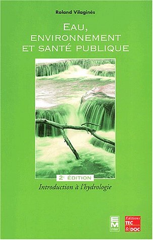 Eau, environnement et santé publique