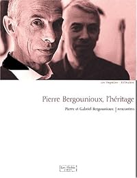 Pierre Bergounioux, l'héritage