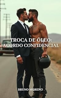Livro Troca de Óleo: Acordo Confidencial: Final Feliz no Refúgio Sereno