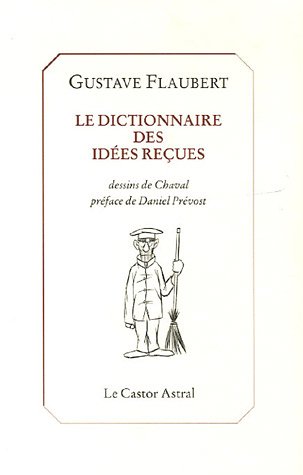 Dictionnaire des idées reçues