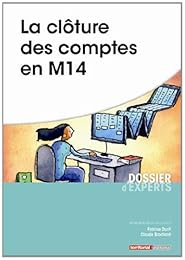 La  clôture des comptes en M 14