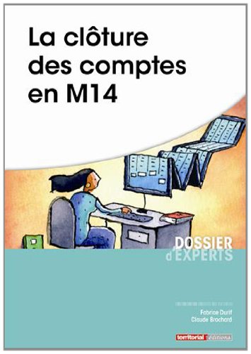La  clôture des comptes en M 14