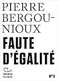 Tracts (N°3) - Faute d'égalité (French Edition) by 