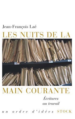 Les  nuits de la main courante