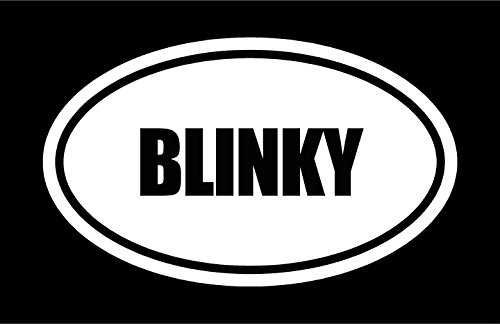6" die cut white vinyl BLINKY oval Euro style vinyl decal sticker